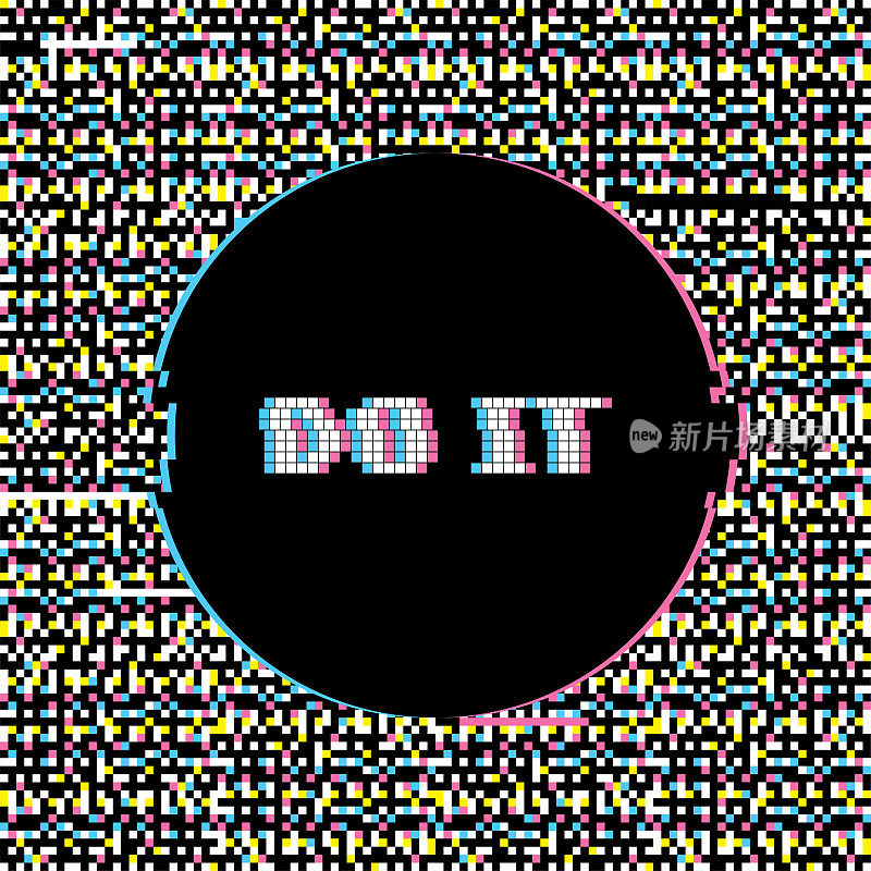 Do It Banner with Glitch Noise Retro Effect